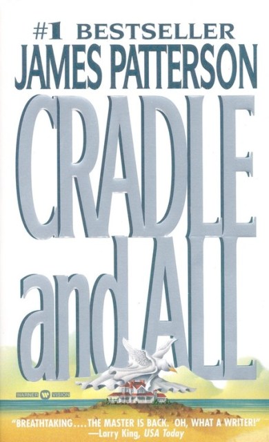 Cradle and All