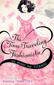 The Time-Traveling Fashionista On Board the Titanic