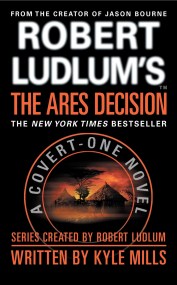 Robert Ludlum’s(TM) The Ares Decision