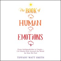 The Book of Human Emotions