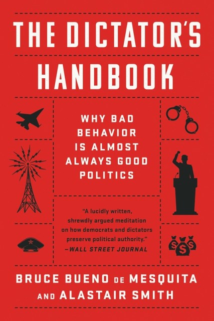 The Dictator’s Handbook