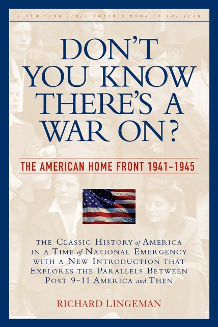 Don’t You Know There’s a War On?