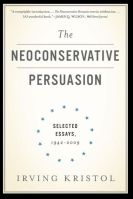 The Neoconservative Persuasion