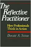 The Reflective Practitioner