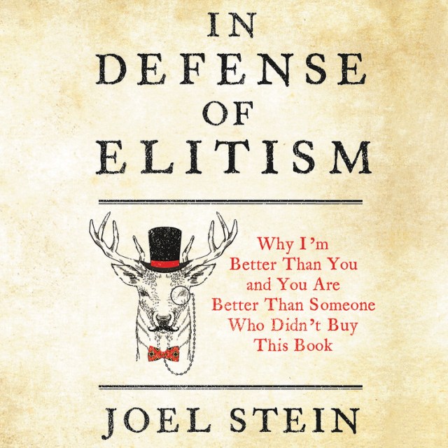 In Defense of Elitism