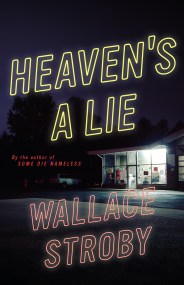 Heaven’s a Lie