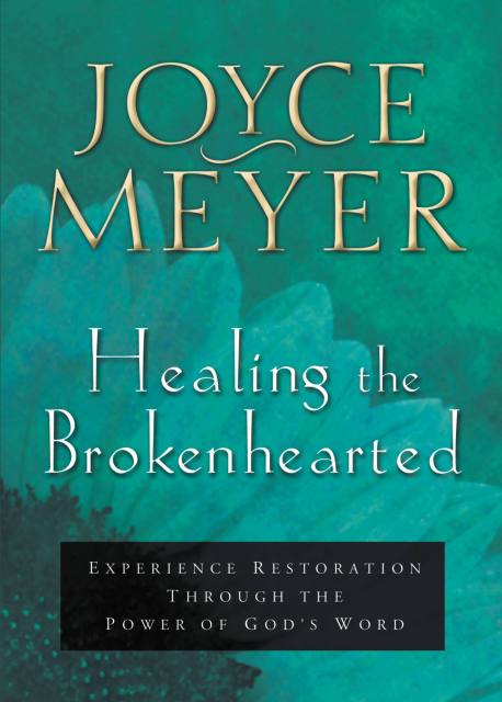 Healing the Brokenhearted