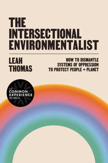 The Intersectional Environmentalist