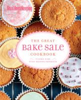 Good Housekeeping The Great Bake Sale Cookbook