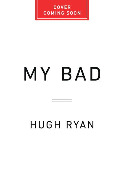 My Bad