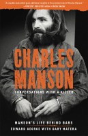 Charles Manson: Conversations with a Killer
