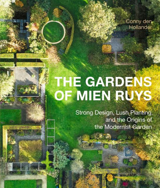 The Gardens of Mien Ruys