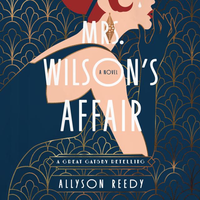 Mrs. Wilson’s Affair