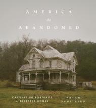 America the Abandoned