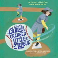 The Girl Who Changed Little League