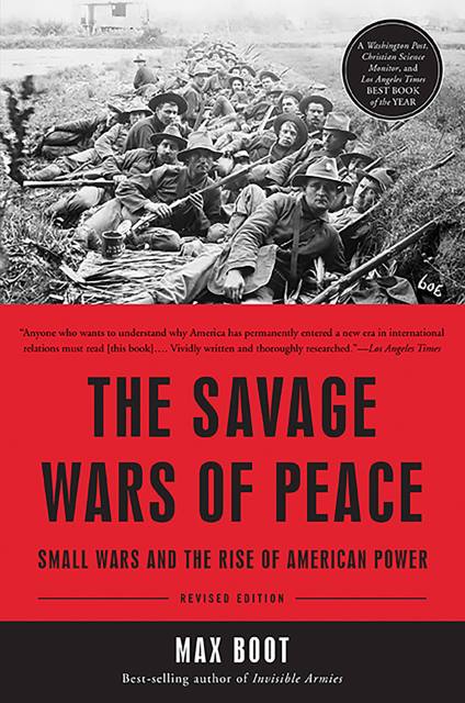 The Savage Wars of Peace