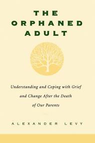The Orphaned Adult