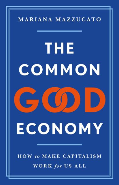 The Common Good Economy