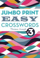 Jumbo Print Easy Crosswords #3