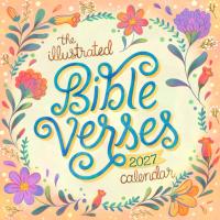 The Illustrated Bible Verses Wall Calendar 2027