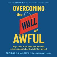 Overcoming the Wall of Awful