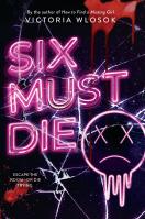 Six Must Die