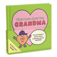 What I Love About You, Grandma