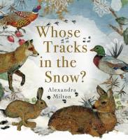Whose Tracks in the Snow?