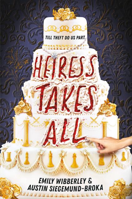 Heiress Takes All (A Reese’s Book Club Pick)