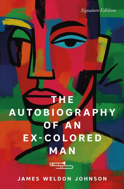 The Autobiography of an Ex-Colored Man