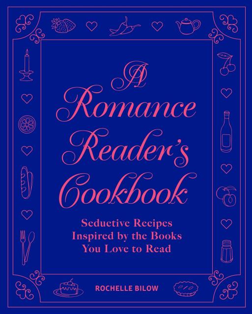 A Romance Reader’s Cookbook