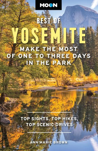 Moon Best of Yosemite