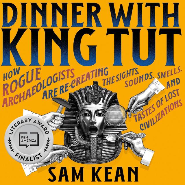 Dinner with King Tut