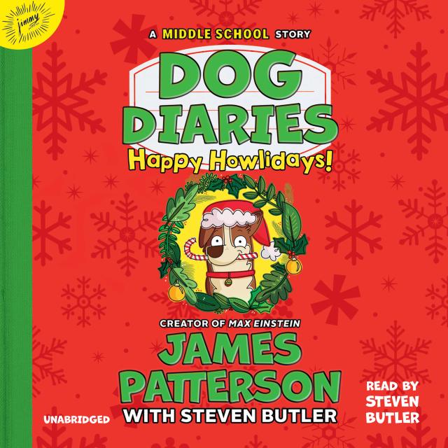 Dog Diaries: Happy Howlidays
