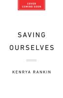 Saving Ourselves